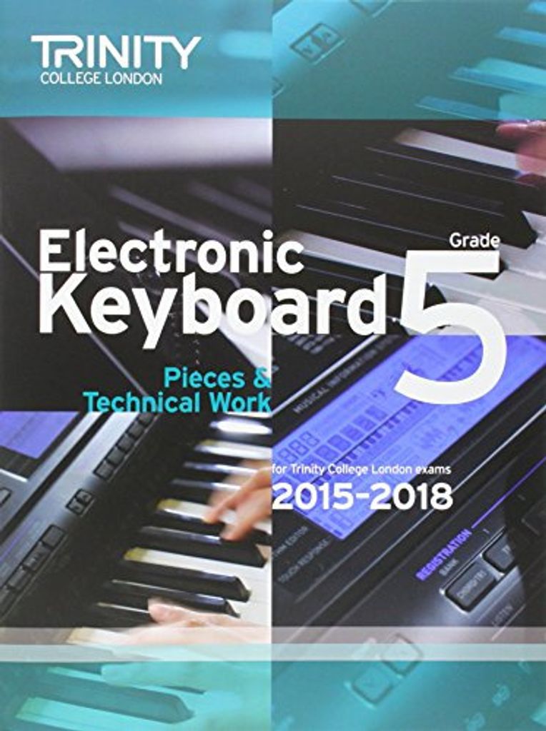 Electronic Keyboard 2015-2018. Grade 5