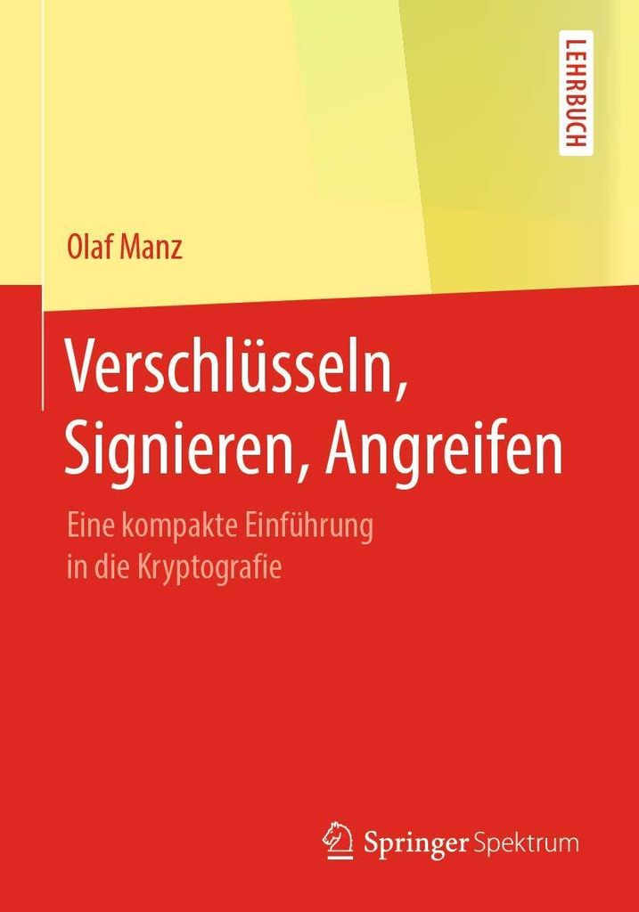Verschlüsseln, Signieren, Angreifen