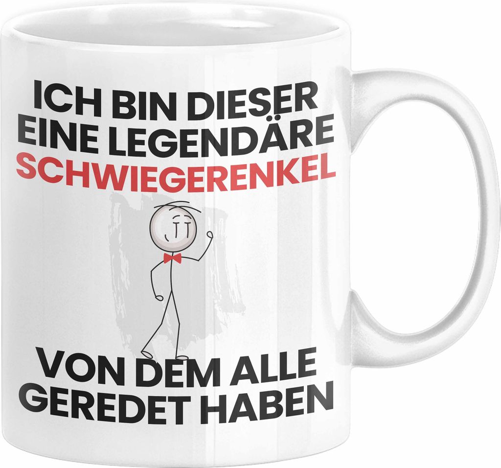 Schwiegerenkel Geschenk Tasse Lustige Geschenkidee Geburtstag für Schwiegerenkel Ich Bin Dieser Legendäre Schwiegerenkel Von Dem Alle Geredet Hab...