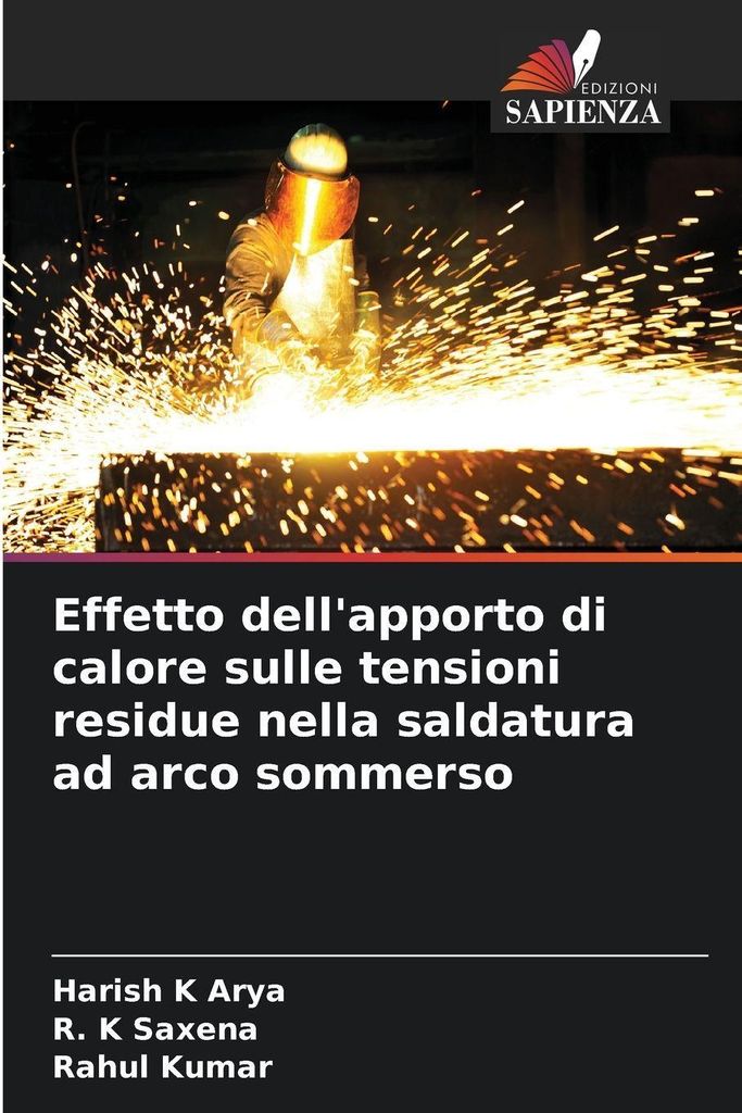 Effetto dell'apporto di calore sulle tensioni residue nella saldatura ad arco sommerso