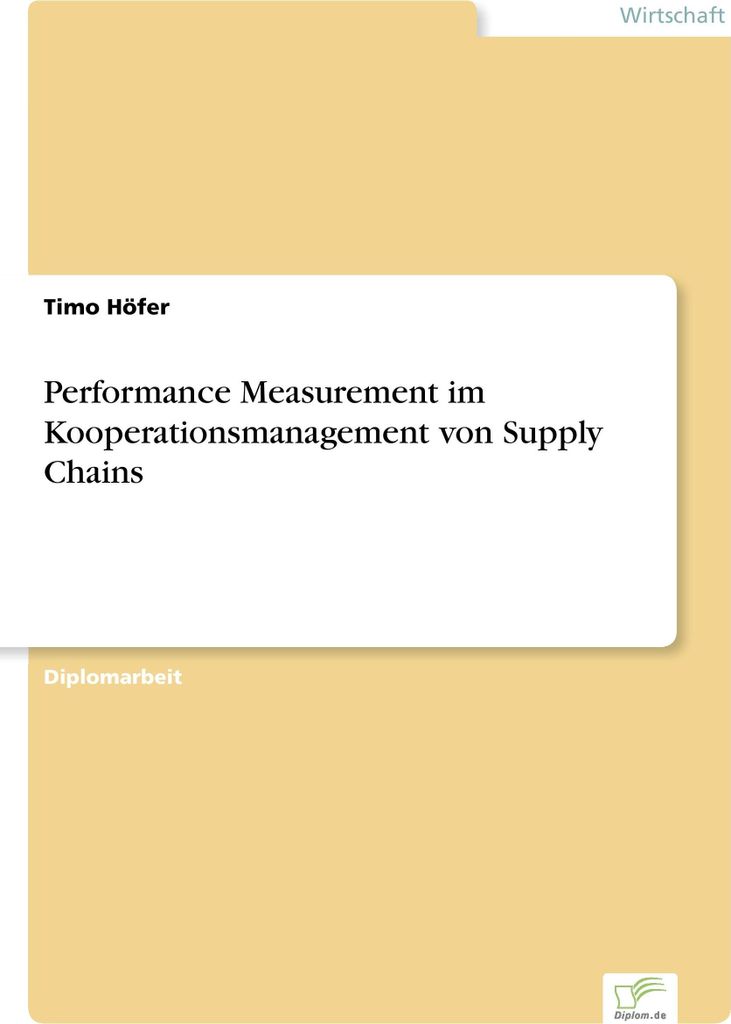 Performance Measurement im Kooperationsmanagement von Supply Chains