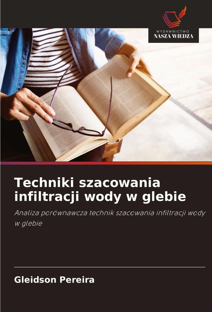Techniki szacowania infiltracji wody w glebie