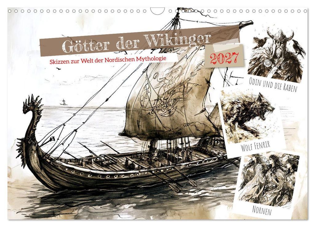Götter der Wikinger - Skizzen zur Welt der Nordischen Mythologie (Wandkalender 2027 DIN A3 quer), CALVENDO Monatskalender