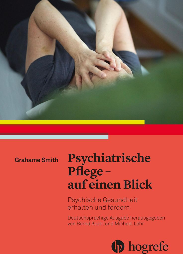 Psychiatrische Pflege - auf einen Blick