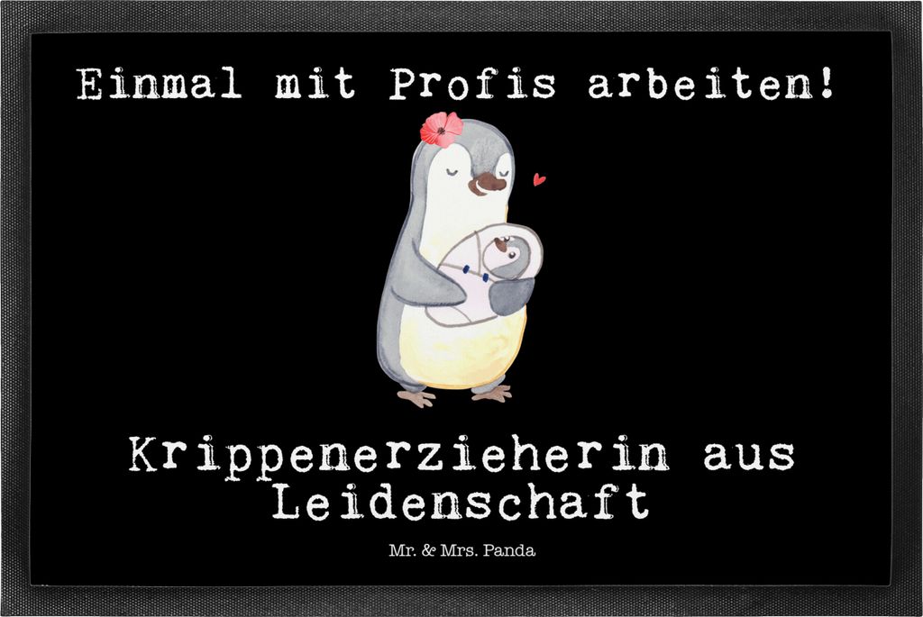Mr. & Mrs. Panda Fussmatte Krippenerzieherin Leidenschaft 50 x 75 cm - Schwarz - Geschenk, Lustig, Bodenvorleger, Erzieherin, KITA, Sauberlaufmatte...