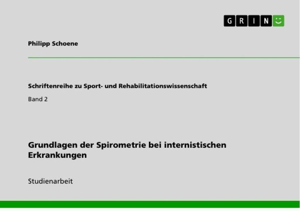 Grundlagen der Spirometrie bei internistischen Erkrankungen