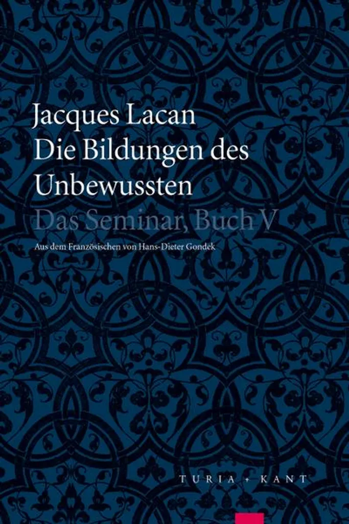 Comprendre Lacan : Die Bildungen des Unbewussten pour décoder l'inconscient