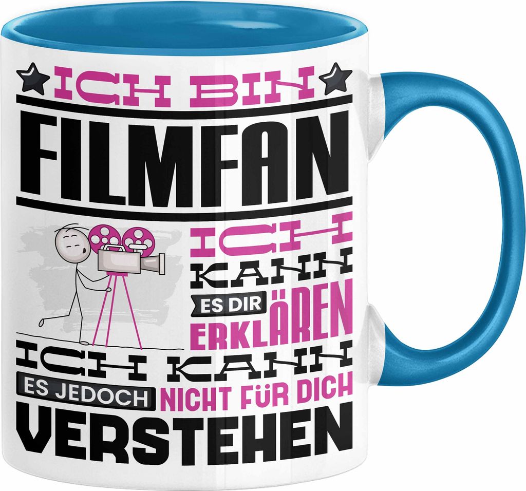 Filmfan Geschenk Kaffee-Tasse Geschenkidee für Filmfan Ich Bin Filmfan Ich Kann Es Dir Erklären Jedoch Nicht Für Dich Verstehen Spruch Lustig (B...