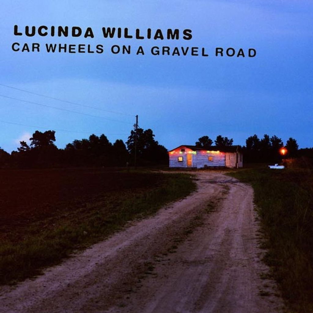 Williams,Lucinda-Car Wheels On A Gravel Road