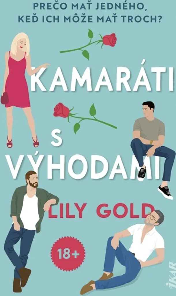 Kamaráti s výhodami Lily Gold : Une Romance Reverse Harem Addictive