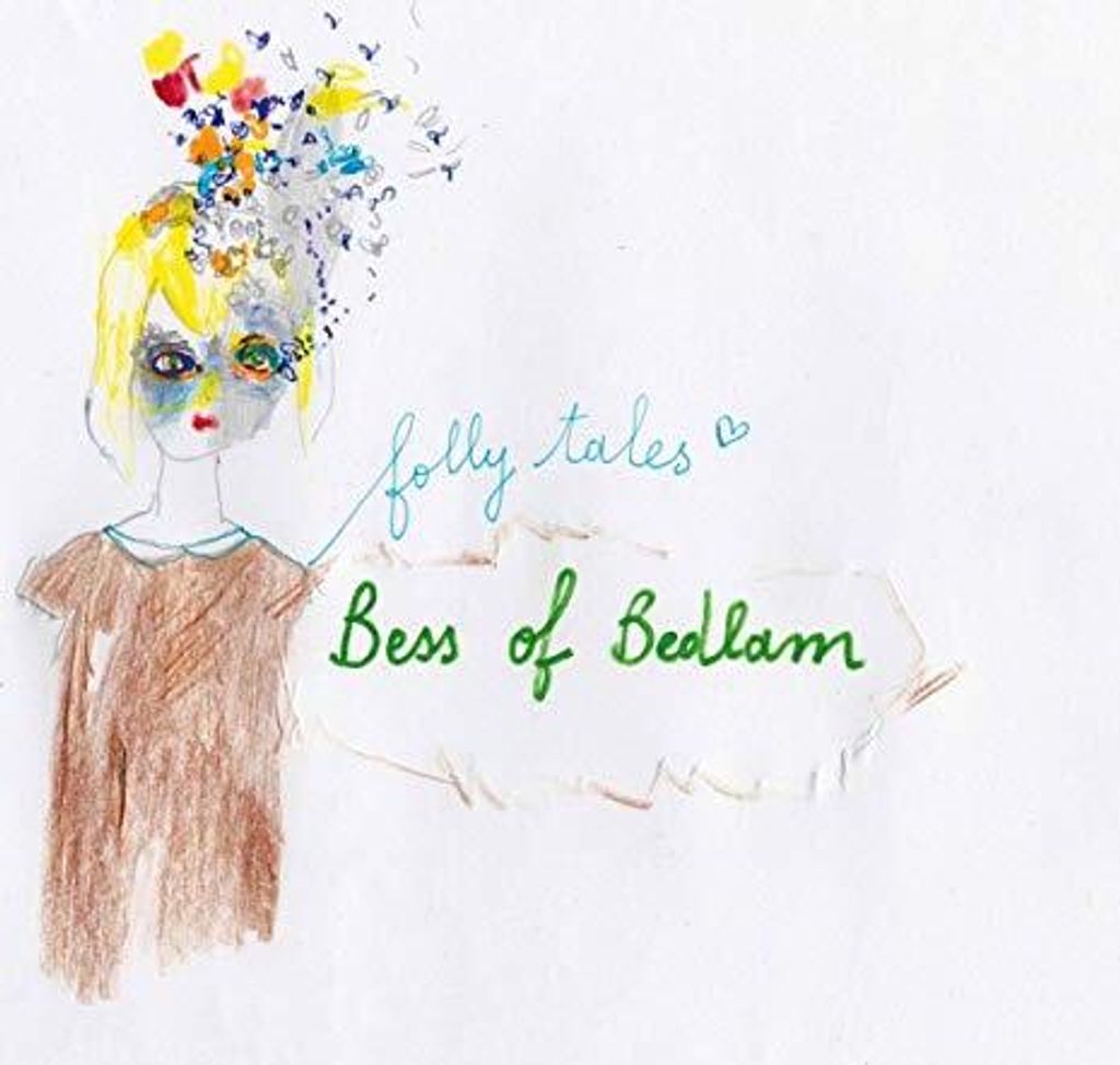Bess of Bedlam - Torheit Tales Vinyl