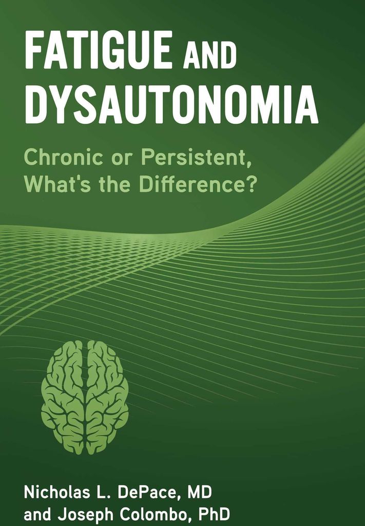 Fatigue and Dysautonomia