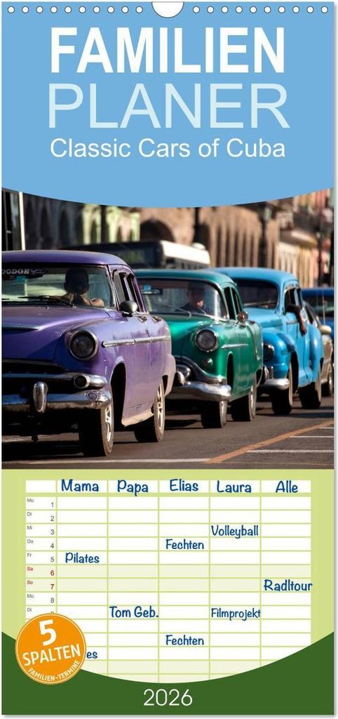 Familienplaner 2026 - Classic Cars of Cuba mit 5 Spalten (Wandkalender, 21 x 45 cm) CALVENDO