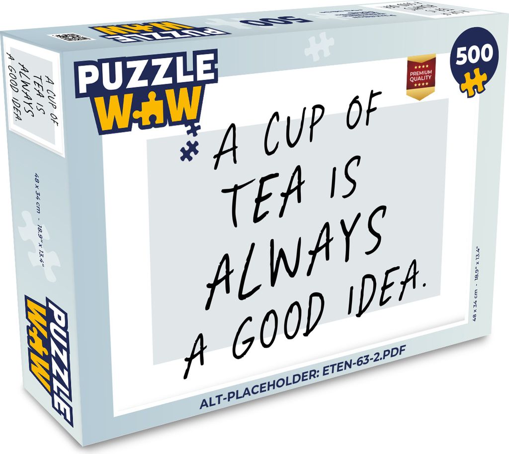 MuchoWow Puzzle 500 Teile Sprichwörter - Tee - Eine Tasse Tee ist immer eine gute Idee - Zitate - 500 Teile - Kinder - Selberbauen - Puzzlespiele