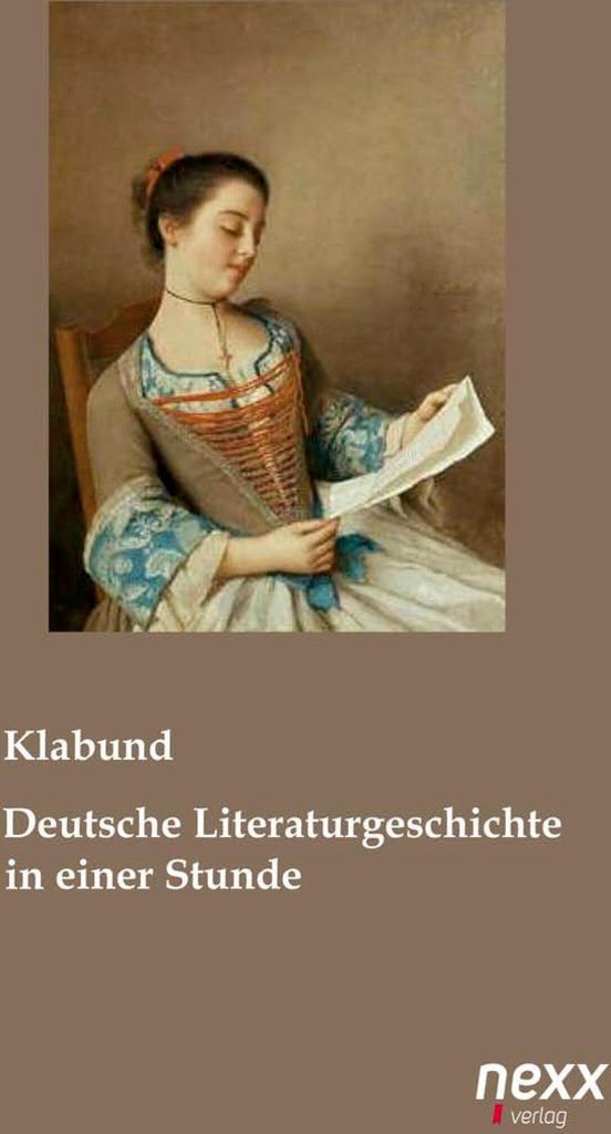Deutsche Literaturgeschichte in einer Stunde