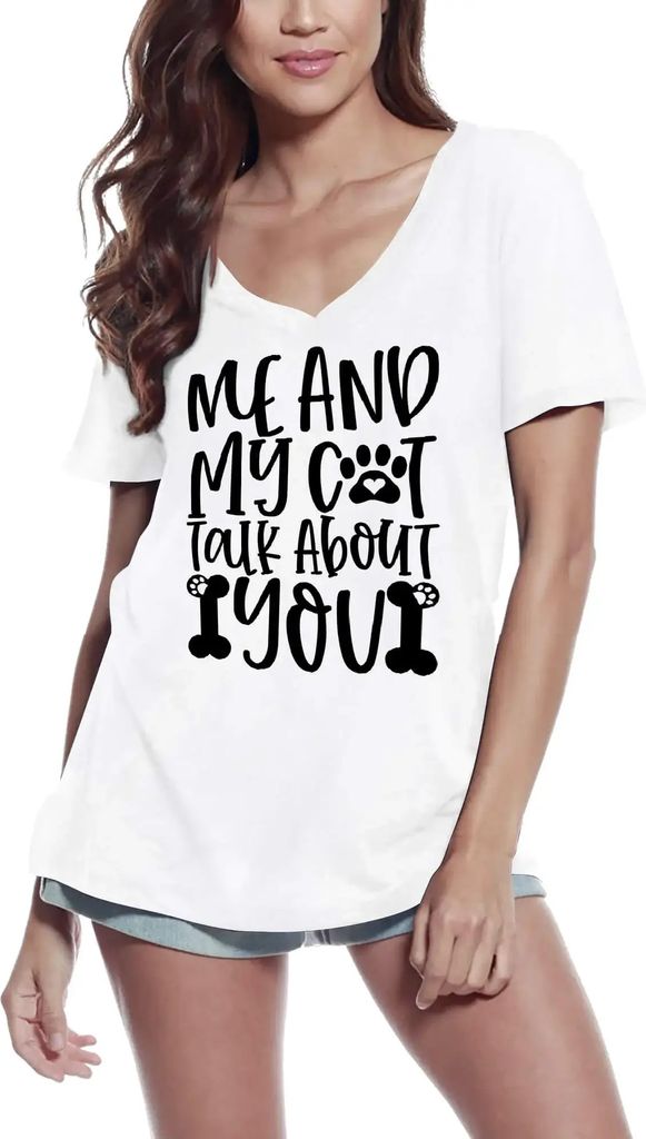Damen Grafik T-Shirt V-Ausschnitt Ich und meine Katze reden über dich – Me And My Cat Talk About You – Öko-Verantwortlich Vintage Jahrgang Ku...