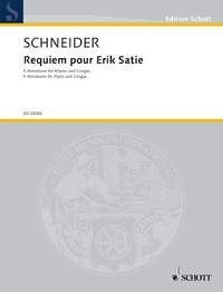 Requiem pour Erik Satie - 5 Miniaturen - Schneider