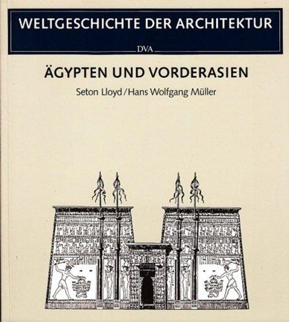 Ägypten und Vorderasien | Seton Lloyd