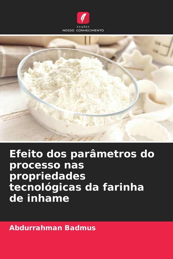 Efeito dos parâmetros do processo nas propriedades tecnológicas da farinha de inhame