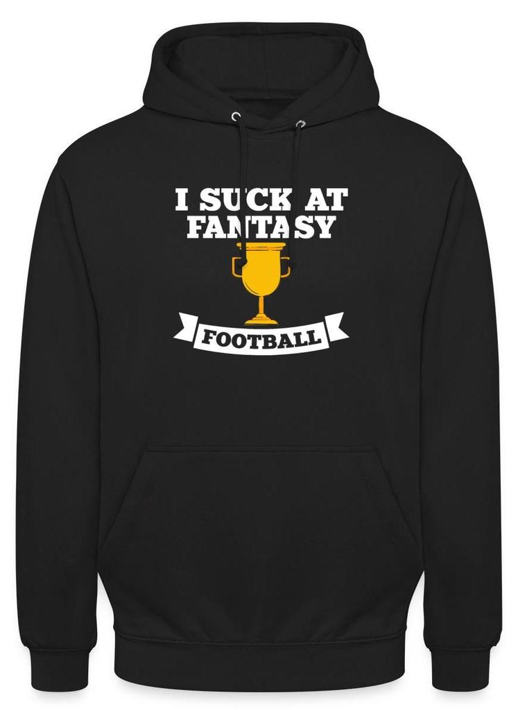 Spreadshirt I Suck At Fantasy Football | Loser-Pokal Uni Hoodie, 3XL, Schwarz