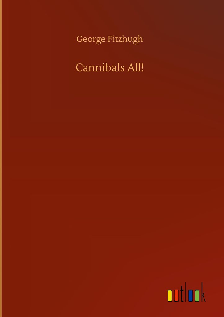 Cannibals All!