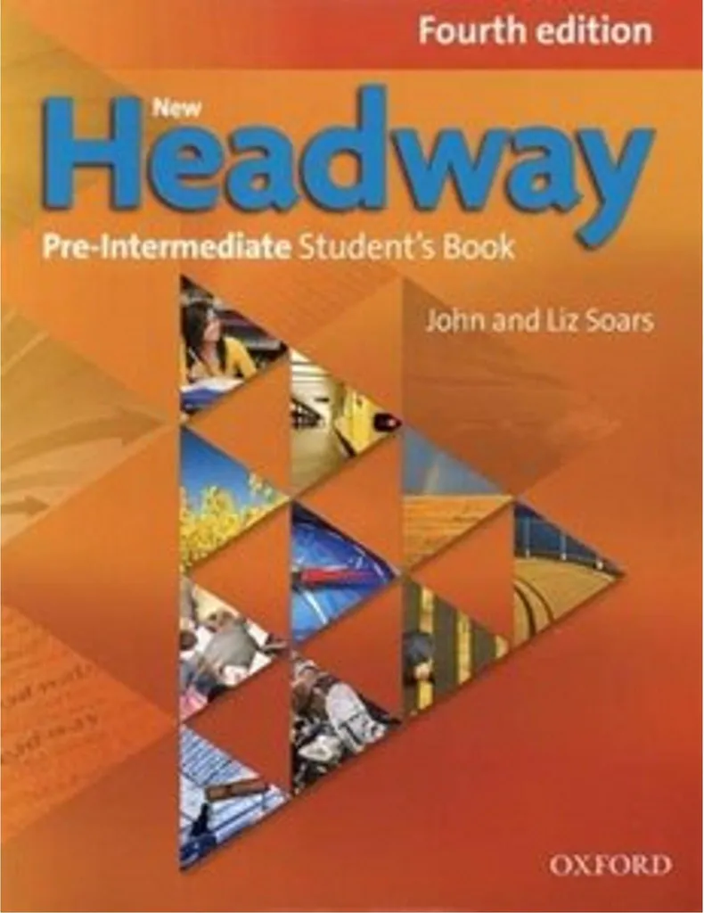 New Headway Pre-Intermediate Student's Book - Manuel d'Anglais Oxford
