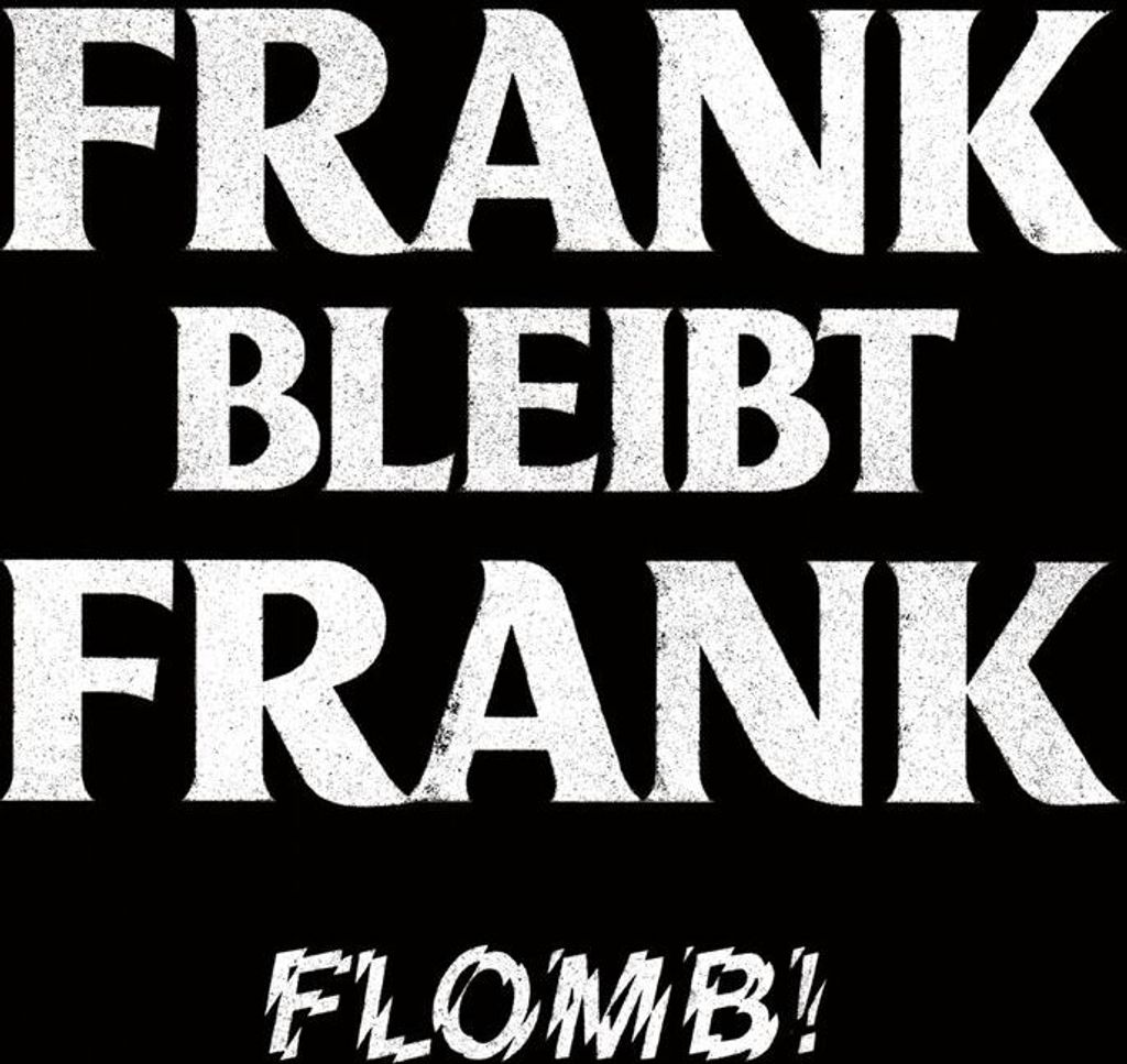 Flomb!: Flomb!: Frank bleibt Frank (Limited Edition) (White Vinyl) - RilRec - (LP / F)
