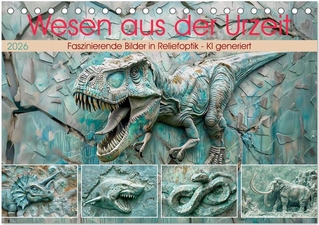 Wesen aus der Urzeit (Tischkalender 2026 DIN A5 quer), CALVENDO Monatskalender