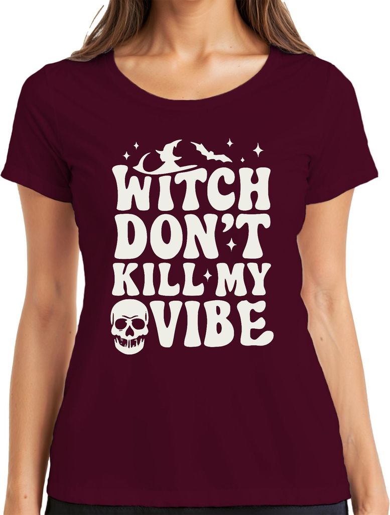 Witch Don't Kill My Vibe Halloween Totenkopf Fledermaus Hexe Spruch Damen T-Shirt, Burgundy, L
