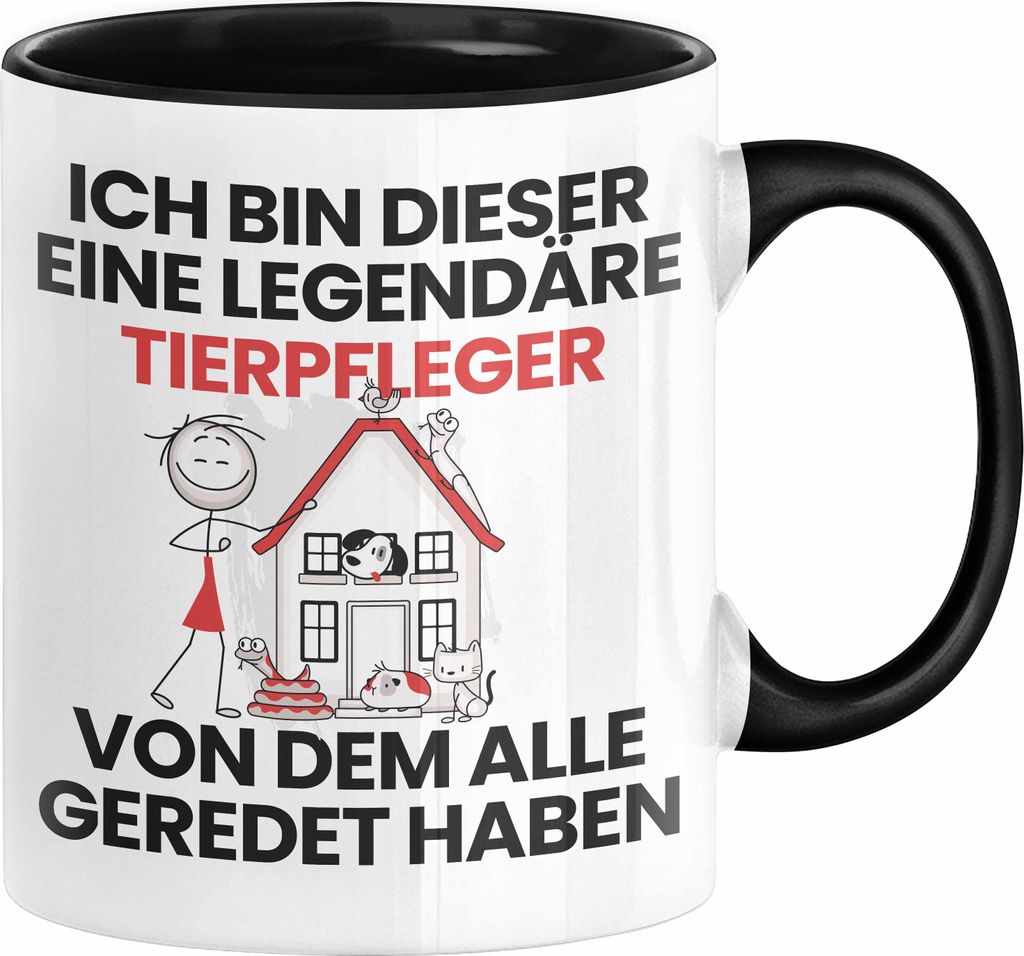 Tierpfleger Geschenk Tasse Lustige Geschenkidee Geburtstag für Tierpfleger Ich Bin Dieser Legendäre Tierpfleger Von Dem Alle Geredet Haben Kaffee...