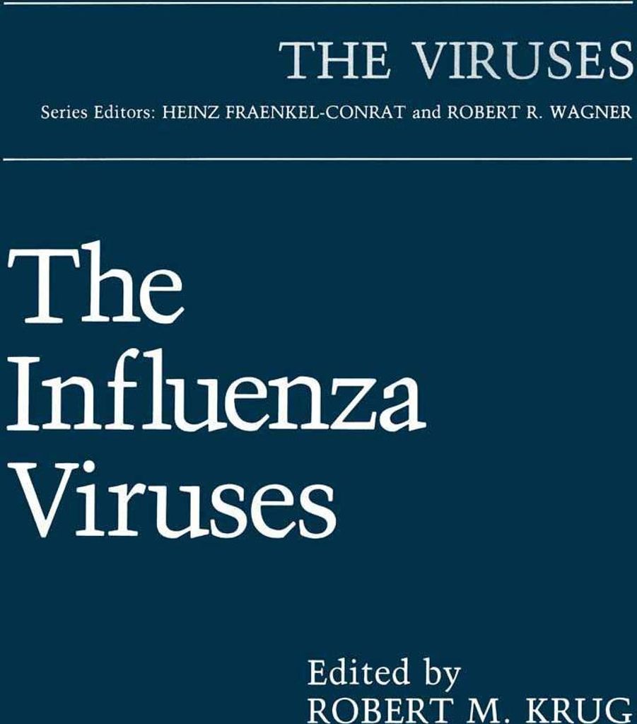 The Influenza Viruses