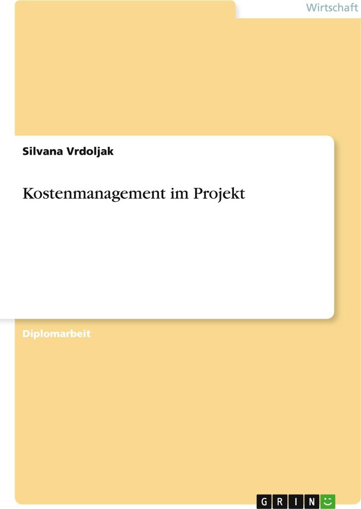 Kostenmanagement im Projekt