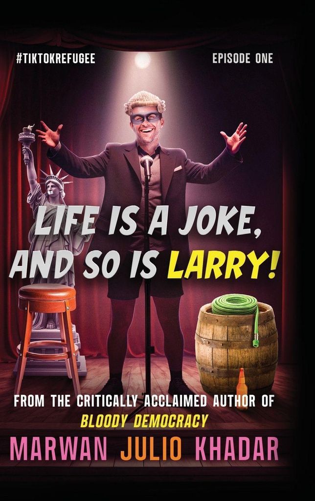 Life Is a Joke, and So Is Larry