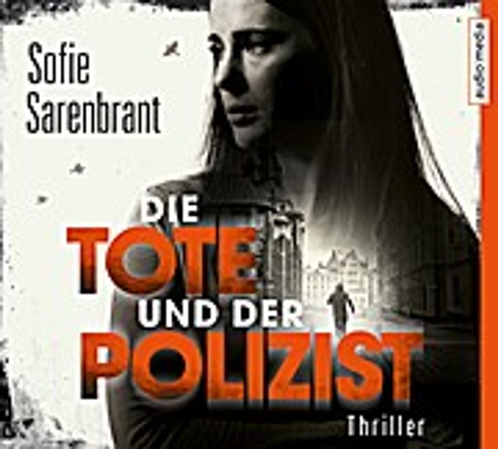 Die Tote und der Polizist