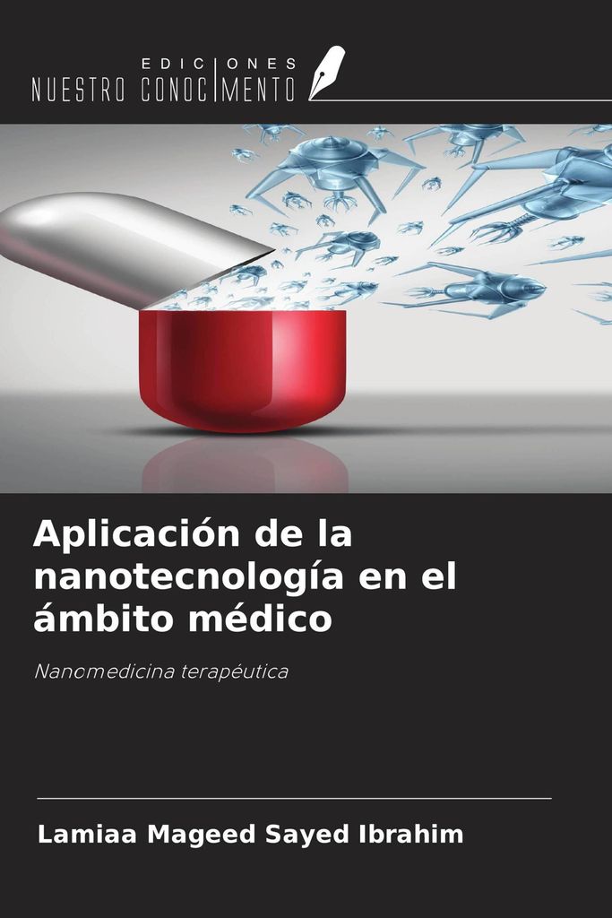 Aplicación de la nanotecnología en el ámbito médico