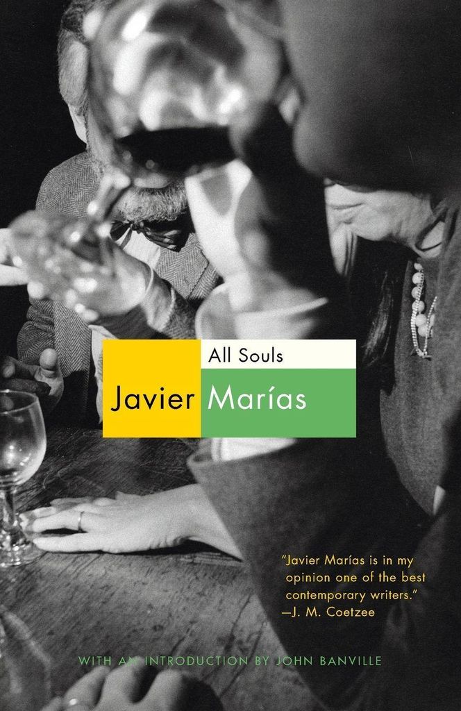 All Souls (Vintage International). Marias
