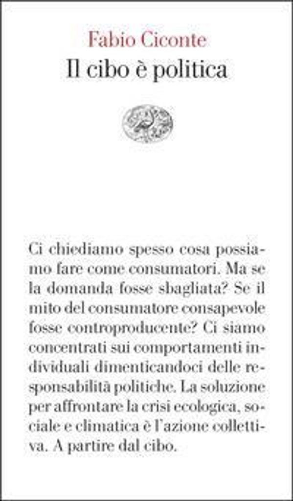 Ciconte, F: Cibo è politica