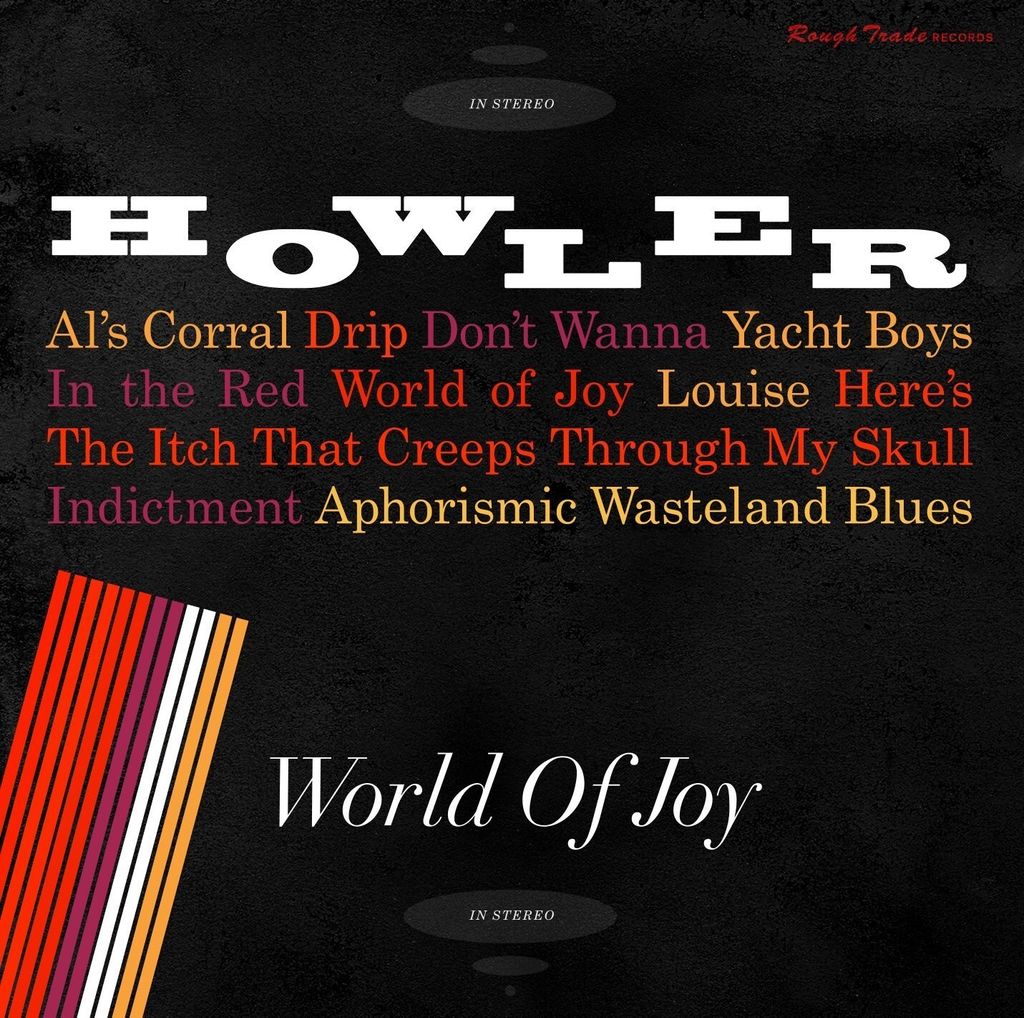 Howler-World Of Joy