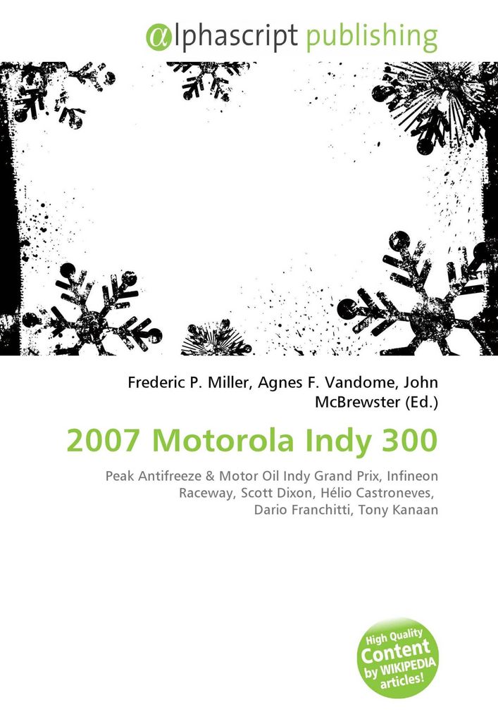 2007 Motorola Indy 300