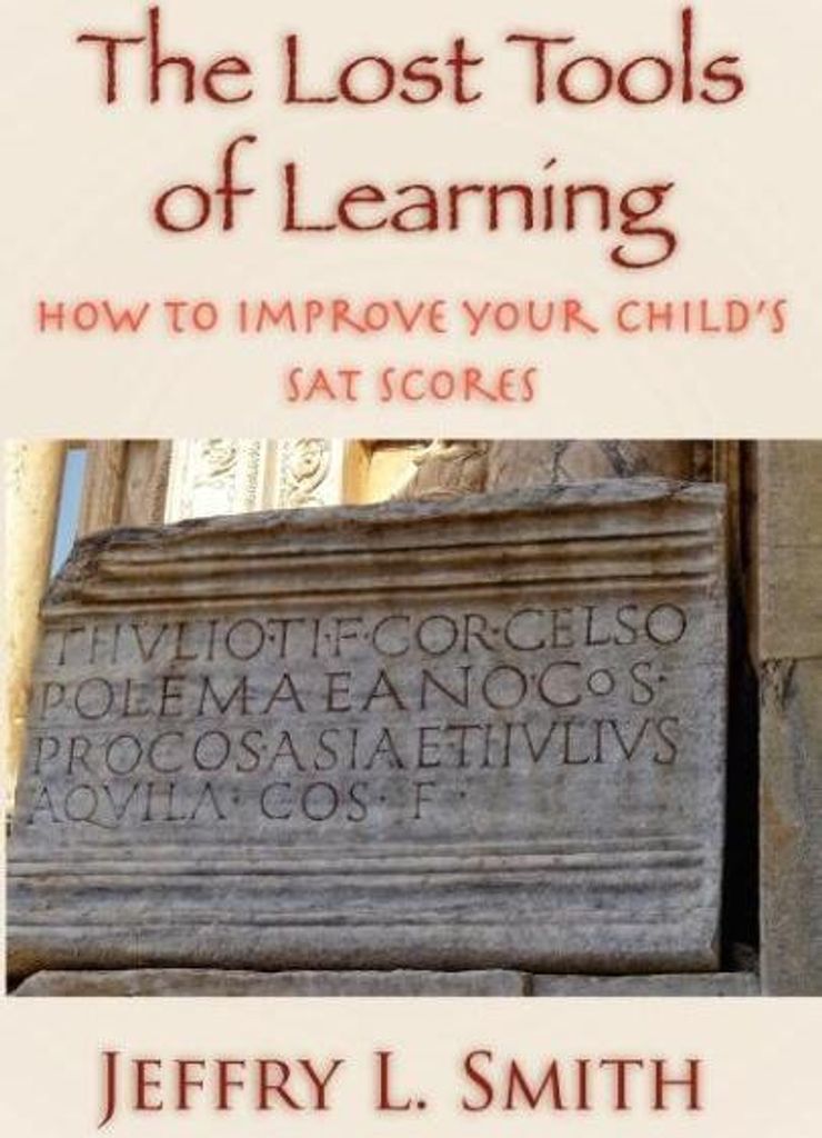The Lost Tools of Learning