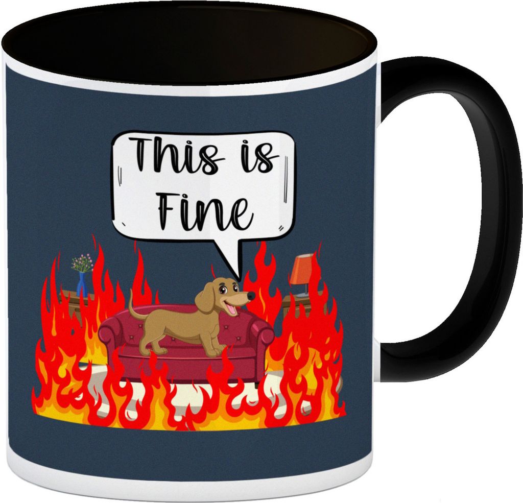 This is fine Kaffeebecher in schwarz in dunkelblau Hund in brennendem Wohnzimmer
