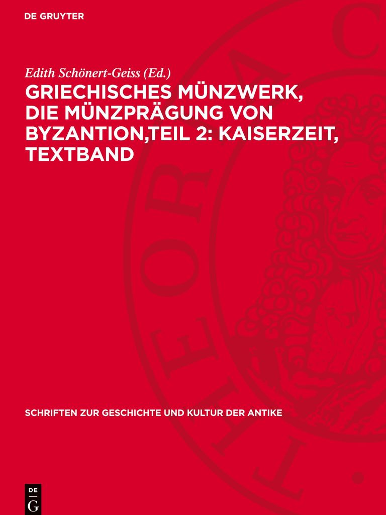 Griechisches Münzwerk, Die Münzprägung von Byzantion, Teil 2: Kaiserzeit, Textband