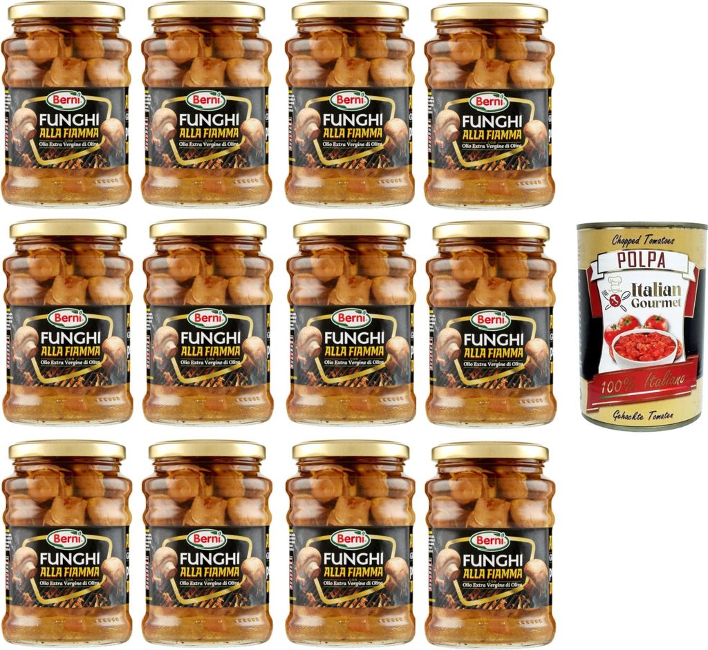 Berni Funghi alla Fiamma con Olio Extra Vergine di Oliva Flammpilze mit Nativem Olivenöl Extra 12x 350 g+ Italian Gourmet polpa 400g