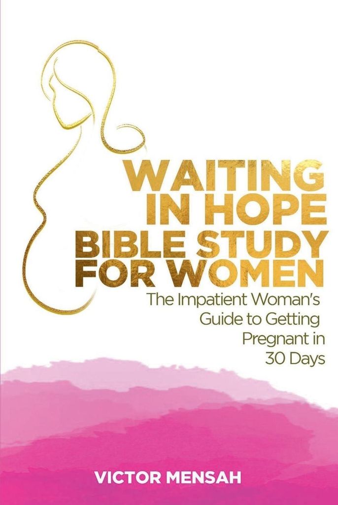 Waiting in Hope Bible Study for Women