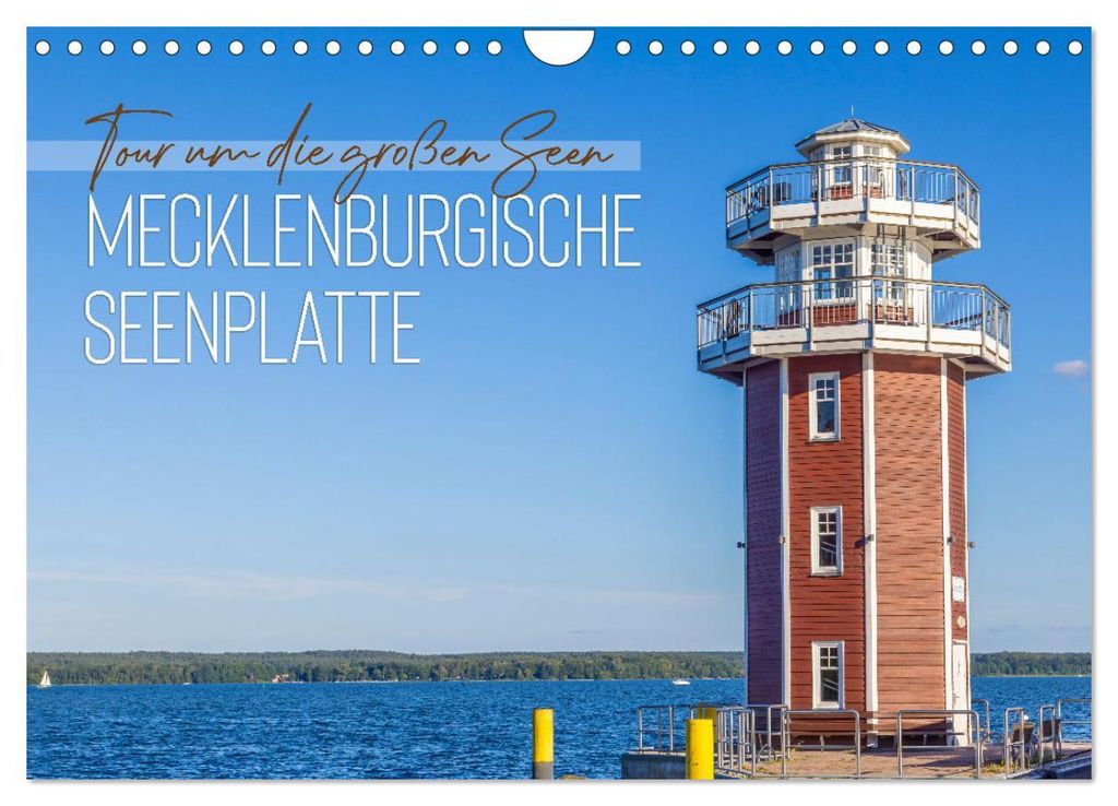 Tour um die großen Seen der Mecklenburgischen Seenplatte (Wandkalender 2027 DIN A4 quer), CALVENDO Monatskalender