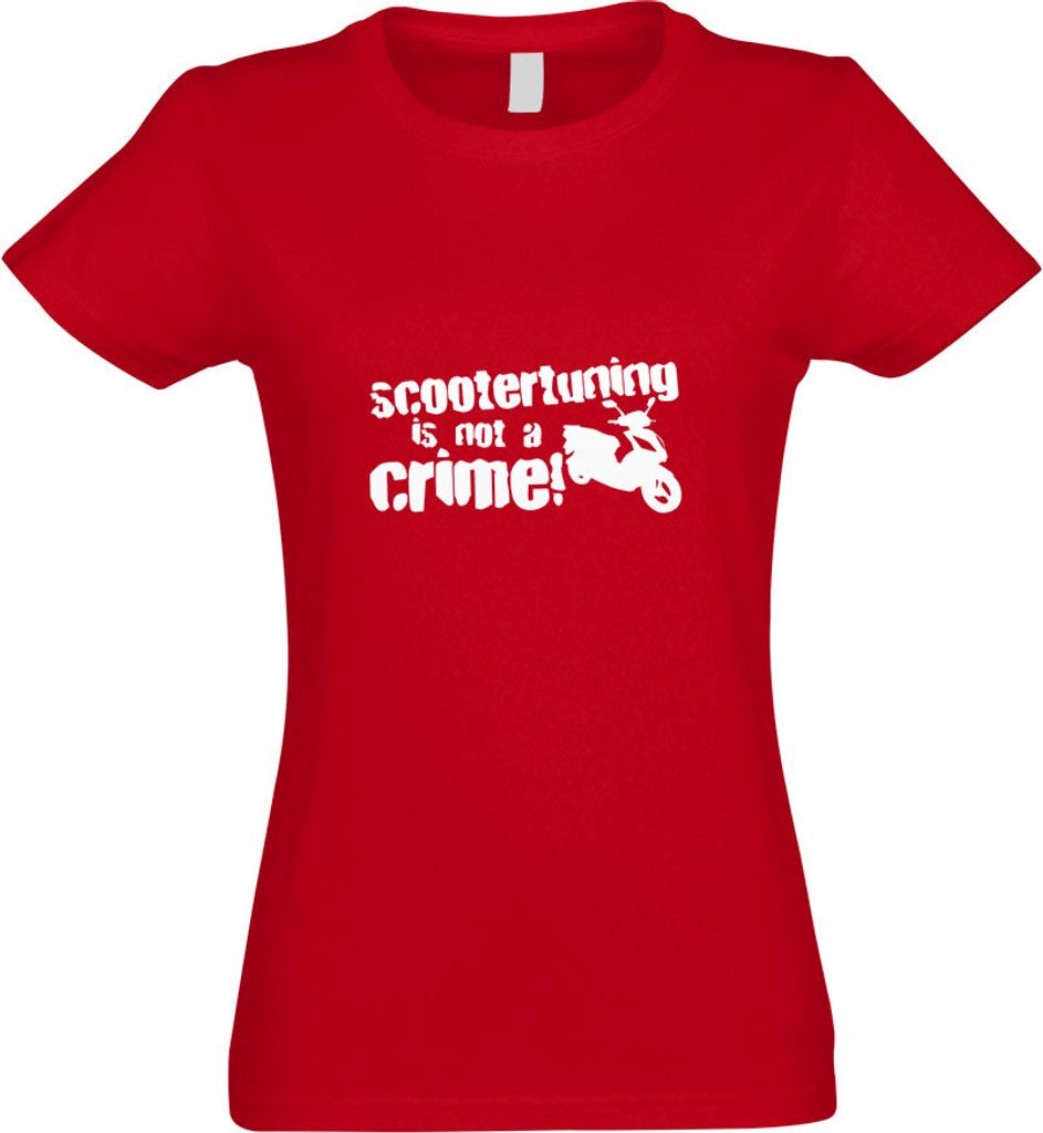 Kiwistar - T-Shirt tailliert - Damen - rot - Scootertuning is not a Crime! D1 - mit Motiv Bedruckt - Funshirt Design - Sport - Freizeit - Damen - XL