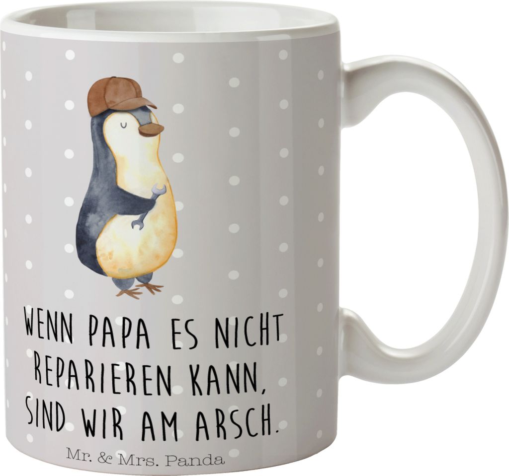 Mr. & Mrs. Panda Keramiktasse Wenn Papa es nicht reparieren kann, sind wir am Arsch - Grau Pastell - Geschenk, Kaffeetasse, Tasse, Vatertag, Becher...