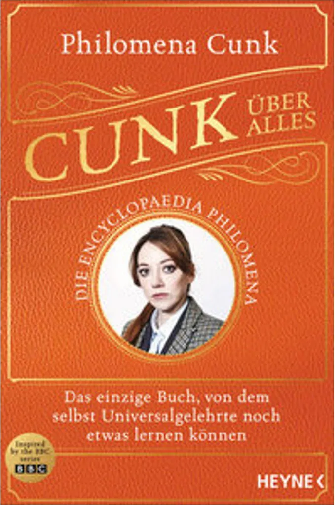 Encyclopédie Philomena Cunk : Le Livre d'Humour Anglais Cunk über alles