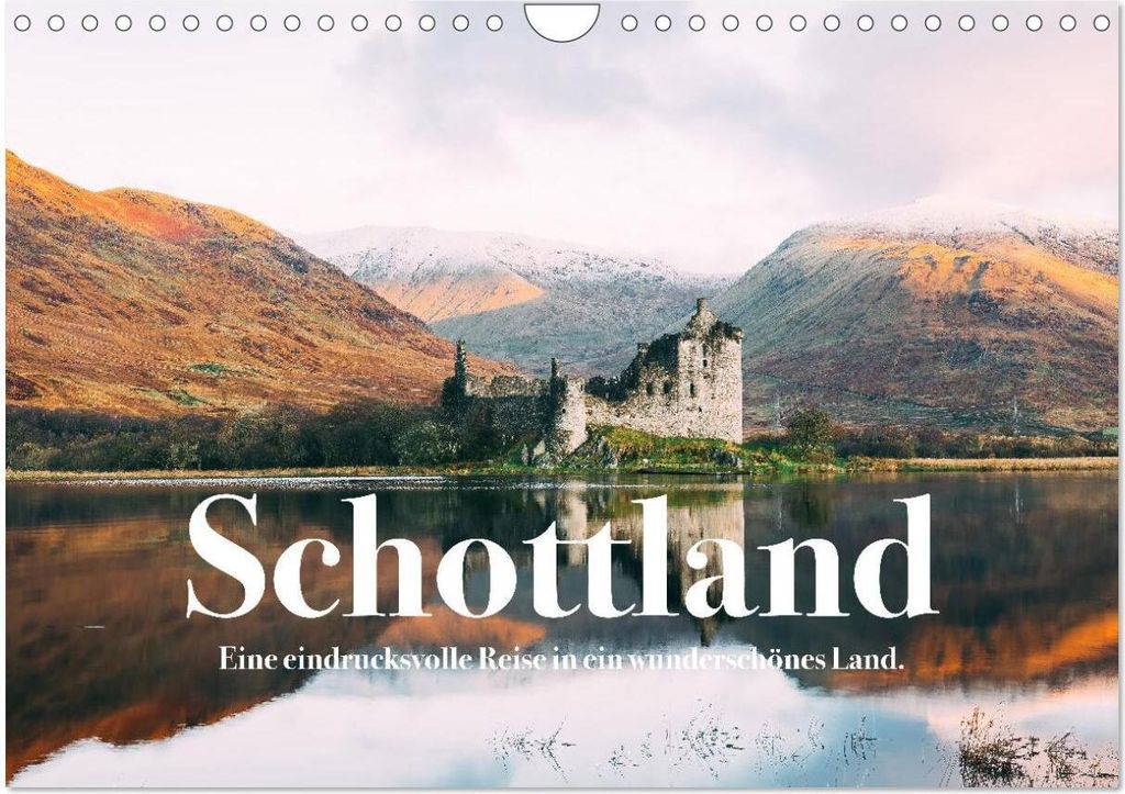 Schottland - Eine eindrucksvolle Reise in ein wunderschönes Land. (Wandkalender 2026 DIN A4 quer), CALVENDO Monatskalender