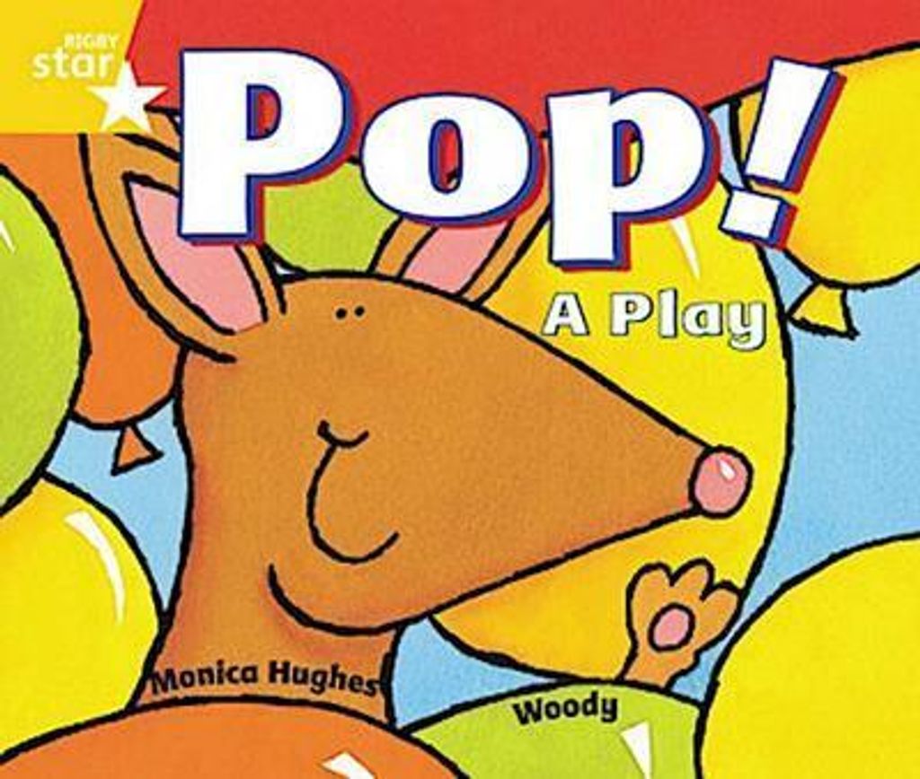 Rigby Star Guided 1 Yellow Level: Pop! A Play Pupil Book (single) .